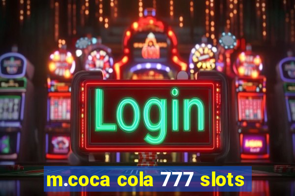 m.coca cola 777 slots